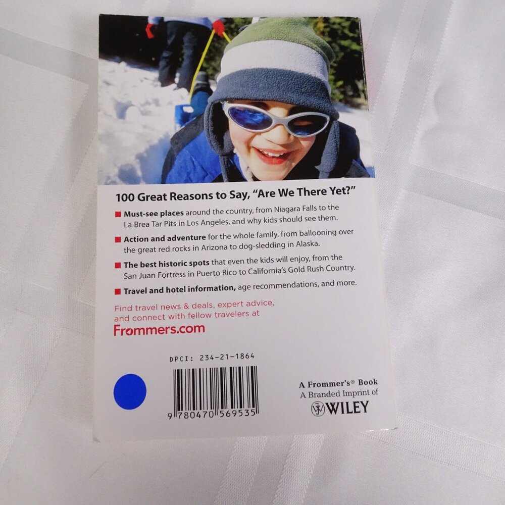 100 Places to Take Your Kids Before They Grow up 2nd Edition - VERY GOOD - Picture 2 of 5